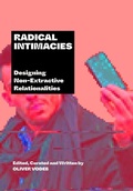Cover: Radical Intimacies - Intellect Books
