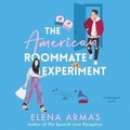 Cover: The American Roommate Experiment - SIMON & SCHUSTER AUDIO
