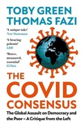 Cover: The Covid Consensus - C Hurst & Co Publishers Ltd