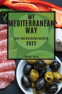 Abbildung von: My Mediterranean Way - LORENA VALLS