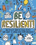 Cover: Be Resilient! (Mindful Kids) - Studio Press