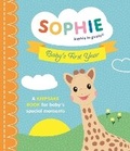 Cover: Sophie la girafe: Baby's First Year - Templar Publishing