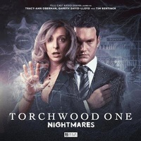 Enlarge image Cover: Torchwood One: Nightmares - Big Finish Productions Ltd