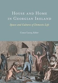 Cover: House and Home in Georgian Ireland - Four Courts Press Ltd