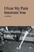 Cover: I Fear My Pain Interests You - Verso Books
