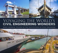 Abbildung von: Voyaging the World's Civil Engineering Wonders - The History Press Ltd