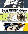 Cover: "Raw," "Weirdo," and Beyond - McMullen Museum of Art