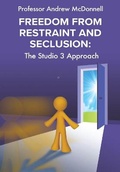 Cover: Freedom from Restraint and Seclusion - Studio 3