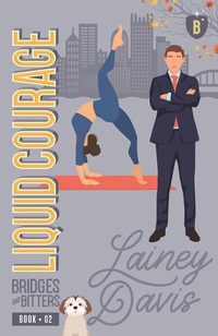 Enlarge image Cover: Liquid Courage (Bridges and Bitters, #2) - Lainey Davis