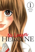 Cover: No Longer Heroine, Vol. 1 - Yen Press