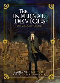 Enlarge image Cover: The Infernal Devices: The Complete Trilogy - Yen Press