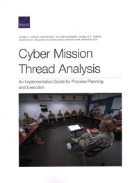 Abbildung von: Cyber Mission Thread Analysis - RAND Corporation