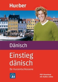 Abbildung von: Einstieg dänisch - Hueber Verlag