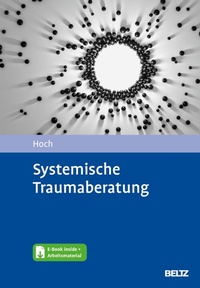 Abbildung von: Systemische Traumaberatung - Beltz Juventa
