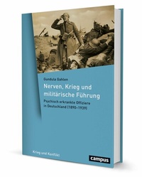 Abbildung von: Nerven, Krieg und militärische Führung - Campus