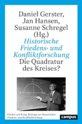 Cover: Historische Friedens- und Konfliktforschung - Campus Verlag Digital
