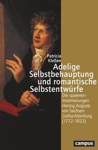 Abbildung von: Adelige Selbstbehauptung und romantische Selbstentwürfe - Campus