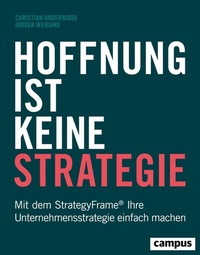 Abbildung von: Hoffnung ist keine Strategie - Campus
