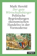 Cover: Der gute Wirtschaftsb&uuml;rger - Campus Verlag Digital