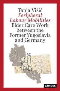 Enlarge image Cover: Peripheral Labour Mobilities - Campus