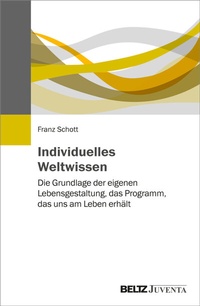 Abbildung von: Individuelles Weltwissen - Beltz Juventa