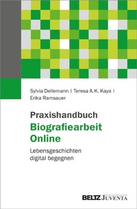 Abbildung von: Praxishandbuch Biografiearbeit Online - Julius Beltz
