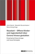 Cover: Neustart - Offene Kinder- und Jugendarbeit &uuml;ber Corona hinaus gestalten - Juventa Verlag ein Imprint der Beltz Verlagsgruppe GmbH & Co. KG