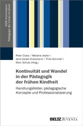 Cover: Kontinuit&auml;t und Wandel in der P&auml;dagogik der fr&uuml;hen Kindheit - Beltz eBook