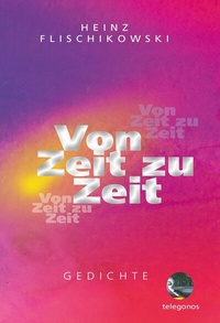 Enlarge image Cover: Von Zeit zu Zeit - telegonos-publishing