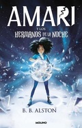 Cover: Amari y los hermanos de la noche / Amari and the Night Brothers - Penguin Random House Grupo Editorial