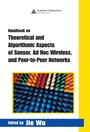 Cover: Handbook on Theoretical and Algorithmic Aspects of Sensor, Ad Hoc Wireless, and Peer-to-Peer Networks - Auerbach