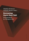 Cover: Devouring One's Own Tail - Karolinum,Nakladatelstvi Univerzity Karlovy,Czech Republic