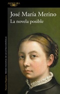 Cover: La novela posible / The Possible Novel - Alfaguara