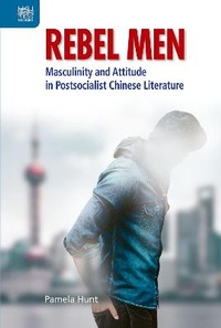 Enlarge image Cover: Rebel Men - Hong Kong University Press