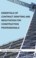 Cover: Essentials of Contract Drafting and Negotiation for Construction Professionals - Hong Kong University Press