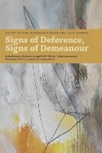 Enlarge image Cover: Signs of Deference, Signs of Demeanour - NUS Press