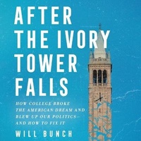 Enlarge image Cover: After the Ivory Tower Falls - HarperCollins