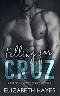 Cover: Falling For Cruz (Ravens Hockey Series, #1) - Elizabeth Hayes