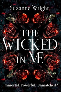 Enlarge image Cover: The Wicked In Me - Piatkus Books