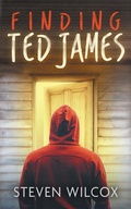 Cover: Finding Ted James - Steven Wilcox