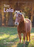 Cover: Soy Lola - Horse Tales