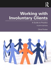 Enlarge image Cover: Working with Involuntary Clients - Routledge