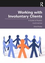 Cover: Working with Involuntary Clients - Routledge