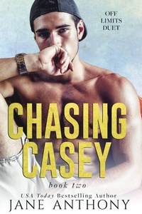 Enlarge image Cover: Chasing Casey (Off Limits Duet, #2) - Off Limits Duet