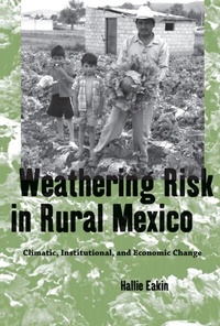 Abbildung von: Weathering Risk in Rural Mexico - University of Arizona Press