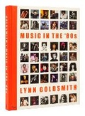 Cover: Music in the '80s - Rizzoli International Publications