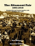 Cover: The Altamont Fair 1893-2018 Souvenir Edition - New Netherland Press