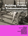 Cover: The History of Building Trades and Professionalism - Construction History Society