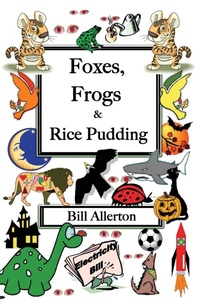 Enlarge image Cover: Foxes, Frogs and Rice Pudding - Cybermouse Books