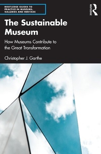 Abbildung von: The Sustainable Museum - Routledge
